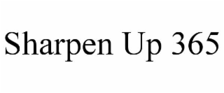 SHARPEN UP 365