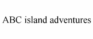 ABC ISLAND ADVENTURES