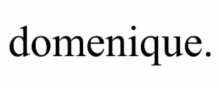 DOMENIQUE.