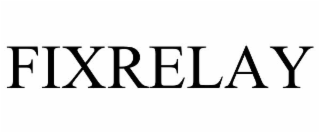 FIXRELAY