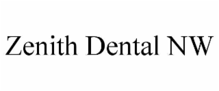 ZENITH DENTAL NW