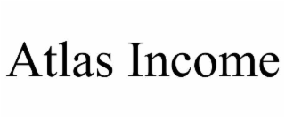 ATLAS INCOME