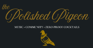 MUSIC COMMUNITY ZERO-PROOF COCKTAILS THE POLISHED PIGEON