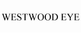 WESTWOOD EYE