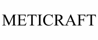 METICRAFT