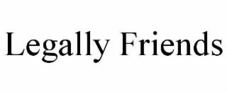 LEGALLY FRIENDS