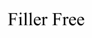 FILLER FREE trademark
