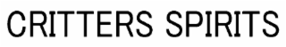 CRITTERS SPIRITS