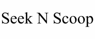 SEEK N SCOOP
