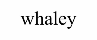 WHALEY