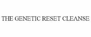 THE GENETIC RESET CLEANSE