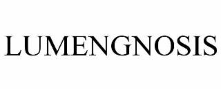 LUMENGNOSIS