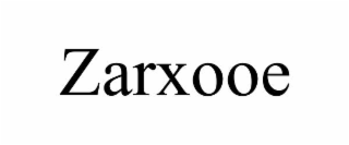ZARXOOE