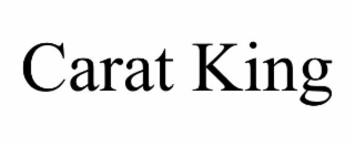 CARAT KING