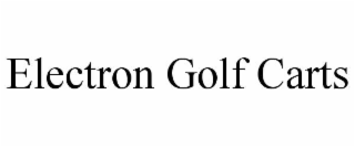 ELECTRON GOLF CARTS