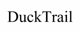 DUCKTRAIL