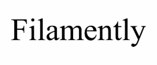 FILAMENTLY