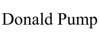 DONALD PUMP
