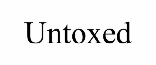 UNTOXED