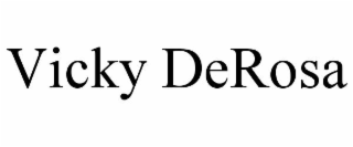VICKY DEROSA