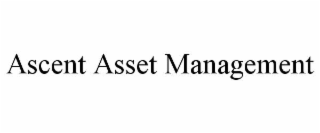 ASCENT ASSET MANAGEMENT