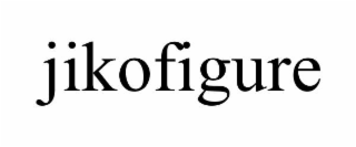 JIKOFIGURE