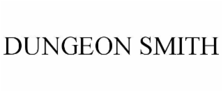DUNGEON SMITH
