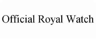 OFFICIAL ROYAL WATCH