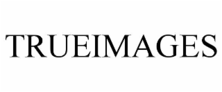 TRUEIMAGES