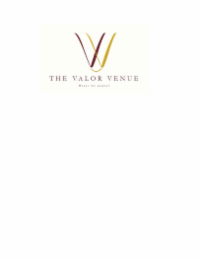 THE VALOR VENUE HONOR THE MOMENT