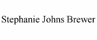 STEPHANIE JOHNS BREWER