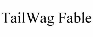 TAILWAG FABLE