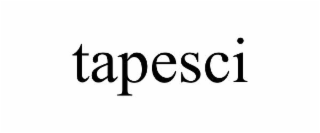 TAPESCI