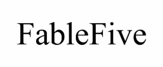 FABLEFIVE