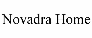 NOVADRA HOME trademark