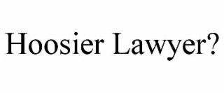 HOOSIER LAWYER?