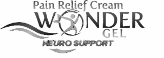 PAIN RELIEF CREAM WONDER GEL NEURO SUPPORT