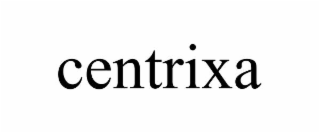 CENTRIXA
