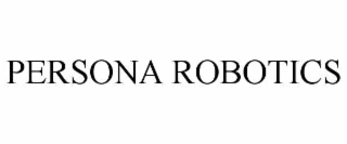 PERSONA ROBOTICS