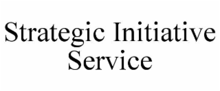 STRATEGIC INITIATIVE SERVICE