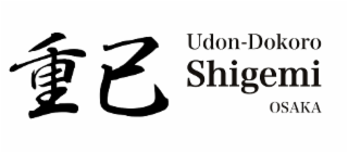 UDON-DOKORO SHIGEMI OSAKA
