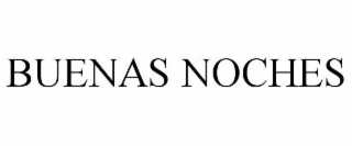 BUENAS NOCHES