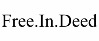FREE.IN.DEED