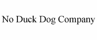NO DUCK DOG COMPANY