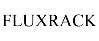 FLUXRACK