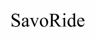 SAVORIDE