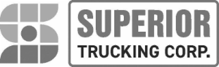 S SUPERIOR TRUCKING CORP.