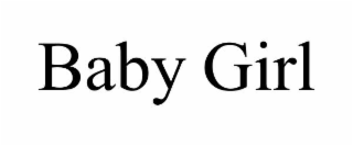 BABY GIRL