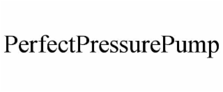 PERFECTPRESSUREPUMP