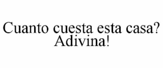 CUANTO CUESTA ESTA CASA? ADIVINA!